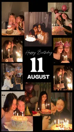 Birthday 11 August