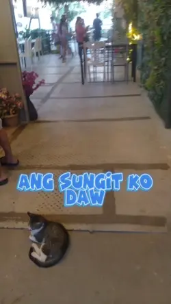 ang sungit ko daw