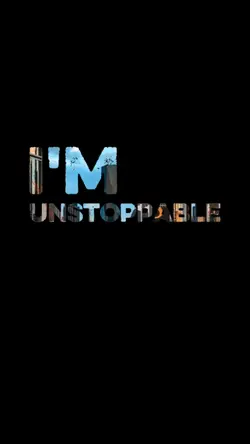 unstoppable