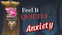 Anxiety solo mlbb