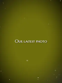 Latest & first photo