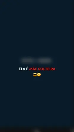 ELA É MAE SOLTEIRA