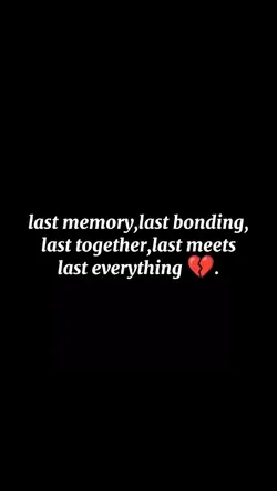 last memory