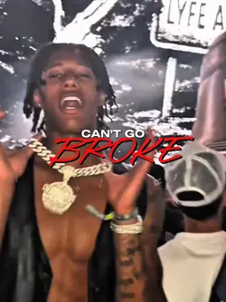 CAN’T GO BROKE