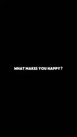 what makes you happy