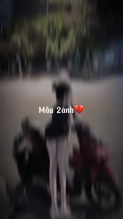 Mẫu 2ẢNH 💔