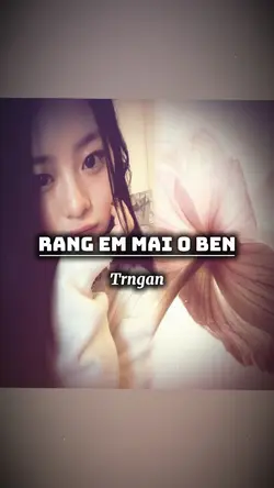 RẰNG EM MÃI Ở BÊN 