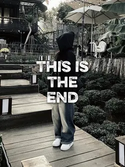 this is the end