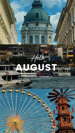 hello august