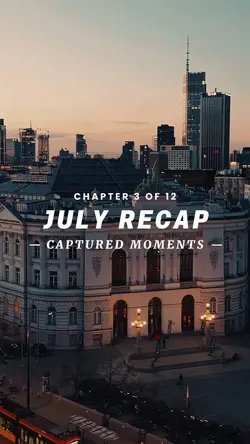 July recap vlog