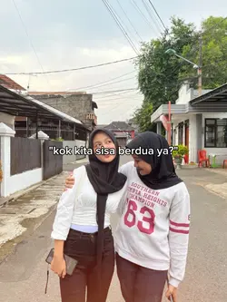 kok kita sisa berdua