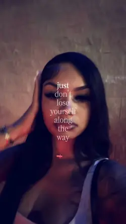 don’t lose yourself 