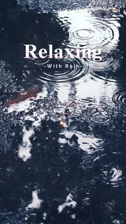 relaxing with rain