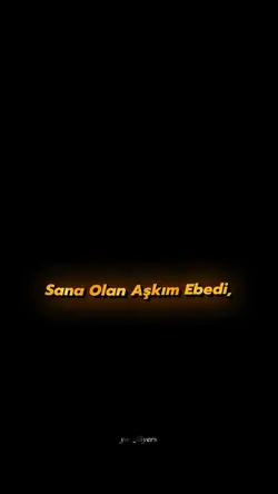 sana olan aşkım 