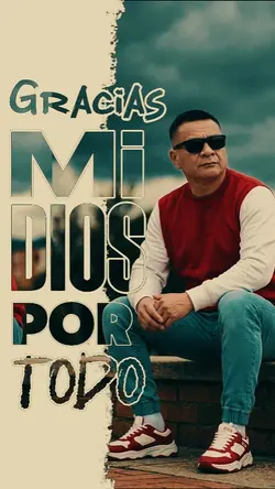gracias mi Dios