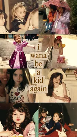 I wana be kid again 