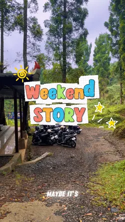 Weekend Story