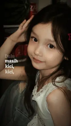 dulu masih kici kici