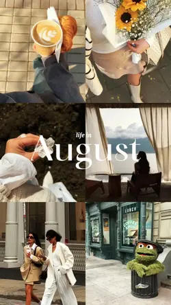 life in August