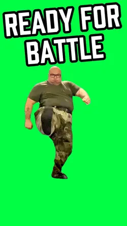 READY FOR BATTLE