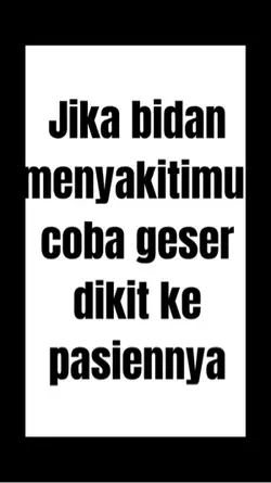 Jika bidan menyakiti
