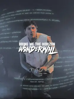 Wonderwall | BMTH