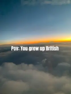 You grew up 🇬🇧