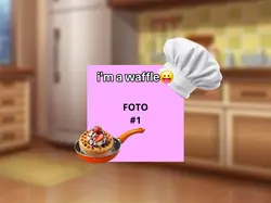 i'm a waffle