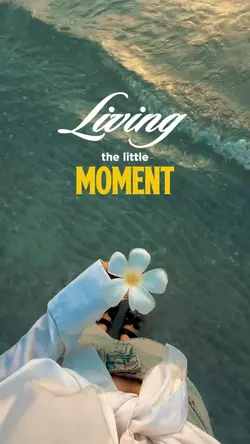 Living little moment