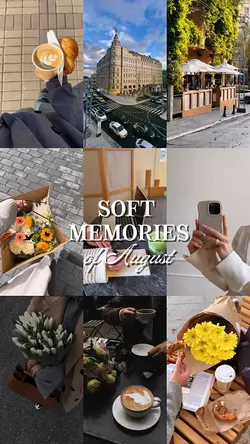 Memories august 