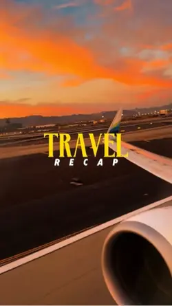 Travel Recap 1Minute