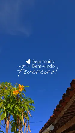 Bem-vindo Fevereiro