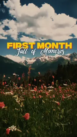 First Month 
