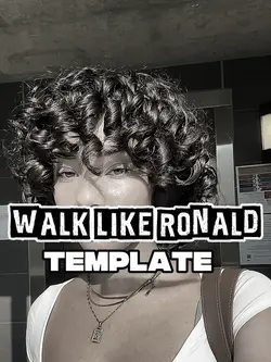 Walk like Ronald