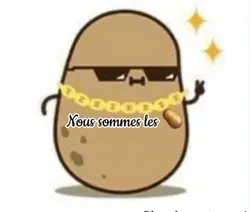 Les patates 🥔 