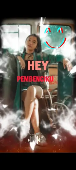 hey PEMBENCIKU