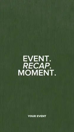 EVENT RECAP MOMENT