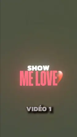 Show me Love 