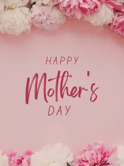 Happy mother's day 
