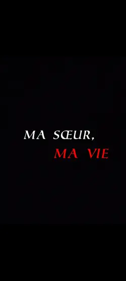 ma sœur <3