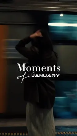 moments of january