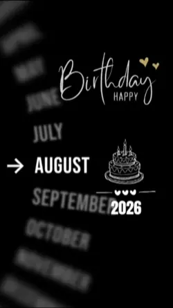 BIRTHDAY AUGUST