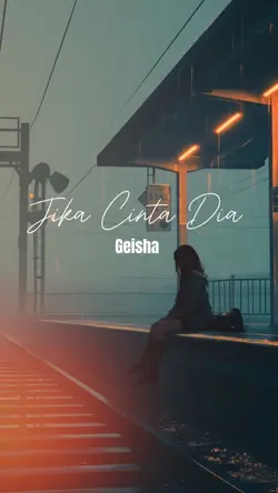 JIKA CINTA DIA 