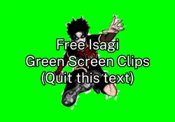 Isagi Green Screen