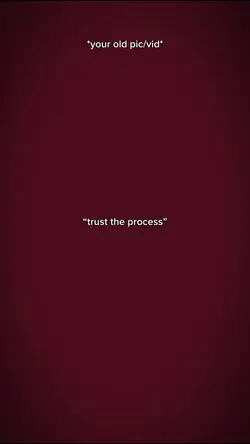 trust the process