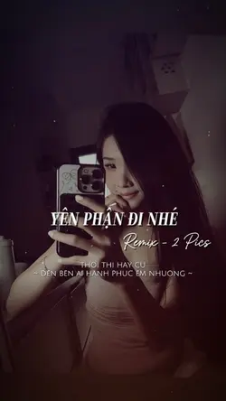 YÊN PHẬN ĐI NHÉ
