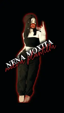 "nena moxita"