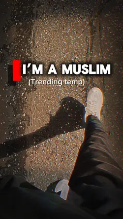 I’m a Muslim (temp)