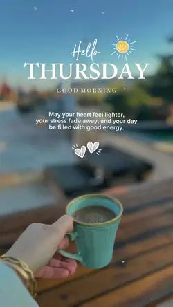 Hello Thursday 🤍