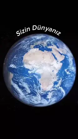 sizin dünyanız